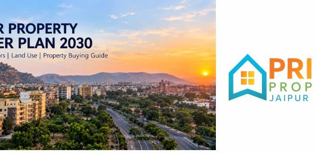Jaipur Property Master Plan 2030 – Real Estate Growth and Property Buying Guide